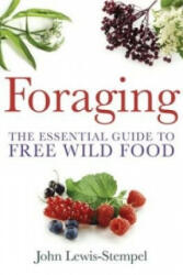 Foraging - John Lewis Stempel (ISBN: 9780716023104)