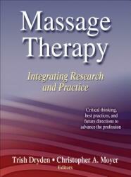 Massage Therapy: Integrating Research and Practice (ISBN: 9780736085656)