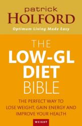 The Low-GL Diet Bible (ISBN: 9780749941673)