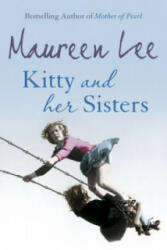 Kitty and Her Sisters - Maureen Lee (ISBN: 9780752878188)