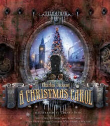 Steampunk: Charles Dickens A Christmas Carol - Basic Zdenko (ISBN: 9780762450909)