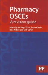 Pharmacy OSCEs - Beti Wyn Evans (ISBN: 9780857110435)