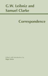 Leibniz and Clarke: Correspondence (ISBN: 9780872205246)