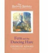 Fern and the Dancing Hare - Georgie Adams (ISBN: 9781444012170)