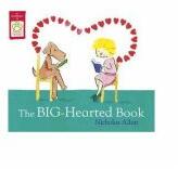 The Big-Hearted Book - Nicholas Allan (ISBN: 9781444913095)