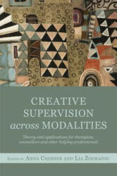 Creative Supervision Across Modalities - Anna Chesner (ISBN: 9781849053167)