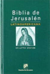 Biblia de Jerusalén latinoamericana (letra grande) - Escuela Bíblica de Jerusalén (ISBN: 9788433017987)