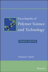 Encyclopedia of Polymer Science and Technology, Fourth Edition, 15 Volume Set - Herman F. Mark (ISBN: 9781118633892)