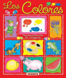 Los Colores: Pequediccionario en Imagenes - Gisela Socolovsky, Silvina Socolovsky (ISBN: 9788430540198)