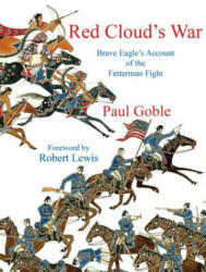 Red Cloud's War - Paul Goble (ISBN: 9781937786380)