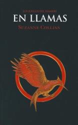 Los juegos del hambre (Vol. 2) En llamas - Suzanne Collins (ISBN: 9788427202139)