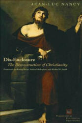 Dis-Enclosure - Jean-Luc Nancy (ISBN: 9780823228362)
