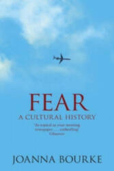 Fear - A Cultural History (ISBN: 9781844081561)