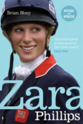 Zara Phillips - Brian Hoey (ISBN: 9780753513095)