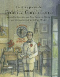 La Vida y Poesia de Federico Garcia Lorca - Rosa Navarro Duran (ISBN: 9788423699926)