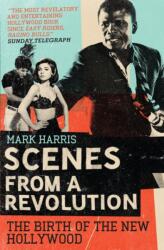 Scenes From A Revolution (ISBN: 9781847671219)