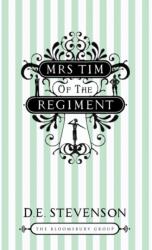 Mrs Tim of the Regiment - Dorothy Stevenson (ISBN: 9781408803462)