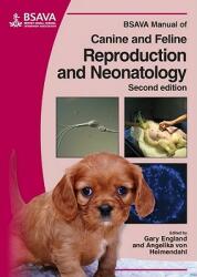 BSAVA Manual of Canine and Feline Reproduction and Neonatology (ISBN: 9781905319190)