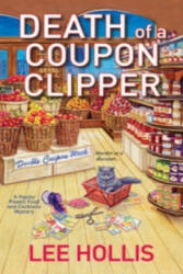 Death of a Coupon Clipper - Lee Hollis (ISBN: 9780758267399)