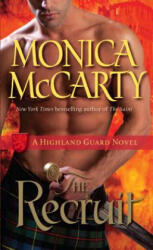 Recruit - Monica McCarty (ISBN: 9780345528414)