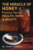 Miracle of Honey (ISBN: 9781780285009)