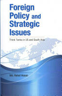 Foreign Policy and Strategic Issues: Think Tanks in Us and South Asia (ISBN: 9788177083194)
