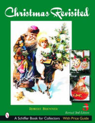 Christmas Revisited - Robert Brenner (ISBN: 9780764319068)