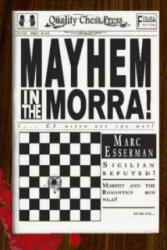 Mayhem in the Morra - Marc Esserman (ISBN: 9781907982200)