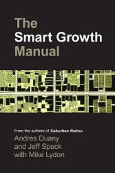 Smart Growth Manual - Duany (2009)