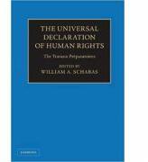 The Universal Declaration of Human Rights 3 Volume Hardback Set: The Travaux Preparatoires - William A. Schabas (ISBN: 9781107015500)