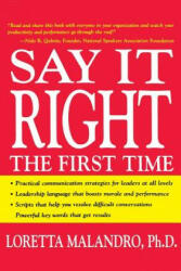 Say It Right the First Time - Loretta Malandro (2004)