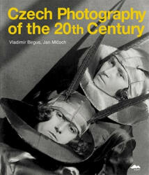 Czech Photography of the 20th Century - Vladimír Birgus (ISBN: 9788074370274)