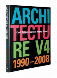 Architecture V4 1990-2008 - Ján Stempel (ISBN: 9788074370007)