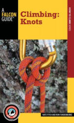 Climbing: Knots - Nate Fitch, Ron Funderburke (ISBN: 9781493009817)