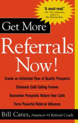 Get More Referrals Now! (2004)