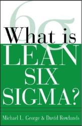 What is Lean Six Sigma - Michael L George (2011)