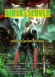 Ninja Slayer, Part 4 - Bradley Bond (ISBN: 9781942993254)