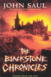 Blackstone Chronicles - John Saul (ISBN: 9780099270232)