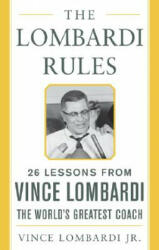Lombardi Rules - Vince Lombardi (2011)
