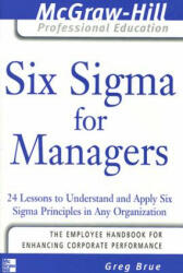 Six Sigma for Managers - Greg Brue (2007)