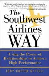 Southwest Airlines Way - Jody Hoffer Gittell (2005)