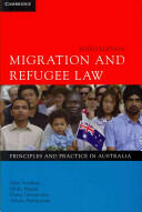Migration and Refugee Law: Principles and Practice in Australia (ISBN: 9781107623279)