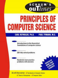 Schaum's Outline of Principles of Computer Science - Paul Tymann (2005)