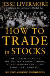 How to Trade In Stocks - Jesse Livermore (2003)