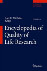 Encyclopedia of Quality of Life and Well-Being Research - Alex C Michalos (ISBN: 9789400707528)