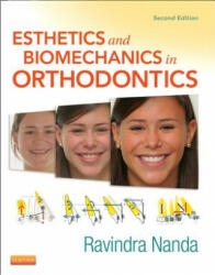 Esthetics and Biomechanics in Orthodontics - Ravindra Nanda (ISBN: 9781455750856)