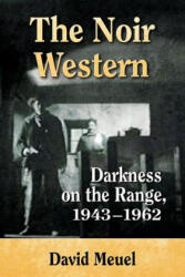 Noir Western - David Meuel (ISBN: 9780786494521)