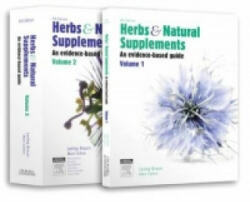 Herbs and Natural Supplements, 2-Volume set - Braun, Professor Lesley, PhD, BPharm, DipAppSciNat, Marc Cohen (ISBN: 9780729553841)