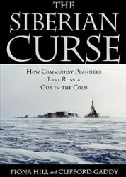 Siberian Curse - Fiona Hill, Cliffird G. Gaddy (ISBN: 9780815736455)