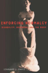Enforcing Normalcy - Disability Deafness and the Body (ISBN: 9781859840078)